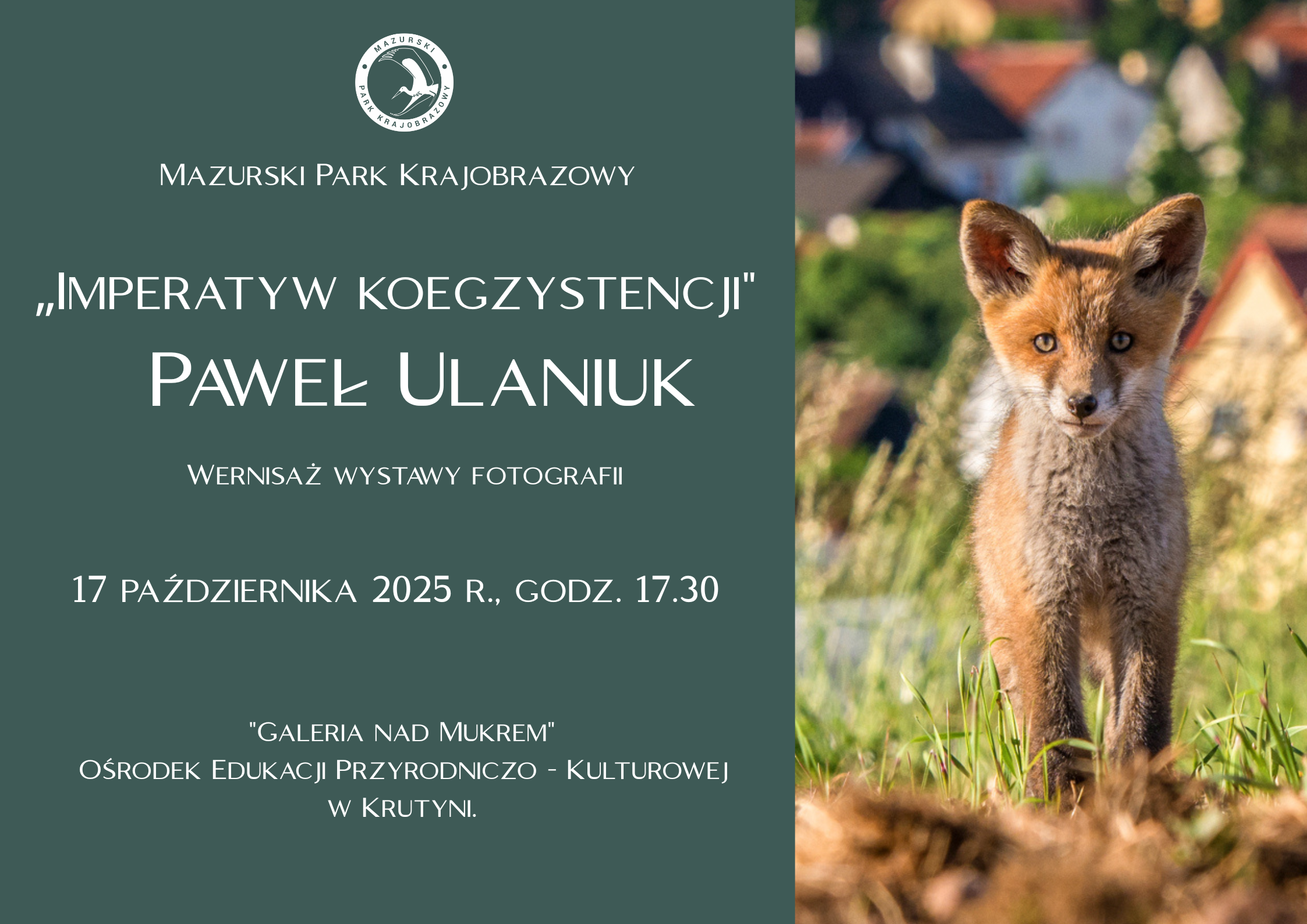 Wernisaż wystawy fotografii Pawła Ulaniuka pt. ”Imperatyw koegzystencji”